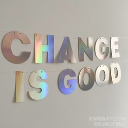 Гирлянда "Change is good" голографическая / art G13-h