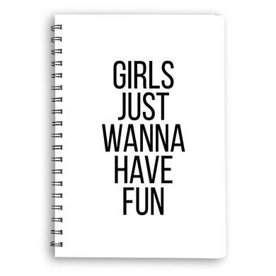 Блокнот "Girls just wanna have fun" /art204, з чистими аркушами