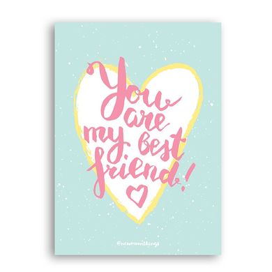 🇺🇦 Открытка "You are my best friend!" /art1122